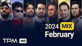 February 2024 Best Songs Mix - میکس بهترین آهنگهای ماه فوریه ۲۰۲۴