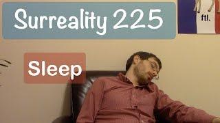 Surreality 225: Sleep | David Dreams He Is Back in the Nap Loop | Weird Comedy Videos