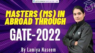 Masters (MS) in Abroad through GATE-2022 | All Information | Top Univerties, Rank by Lamiya Ma'am