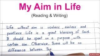 My Aim in Life (Teacher) Essay in English /My Ambition in Life