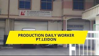 Production Daily worker PT.Leadon || iklan kota Batam, loker Batam hari ini