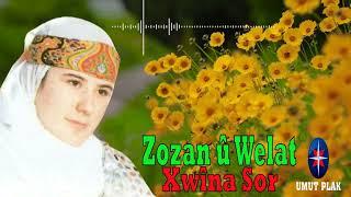 Zozan - Xwina Sor / Harikaa...! Seçme Kürtçe Şarkılar - Strane Kürdi️