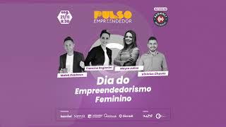 Francine Regianini e Mayra Juline - Dia do Empreendedorismo Feminino - 21/11/22