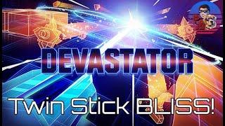 Devastator - This is how you do an AWESOME twin stick shooter!