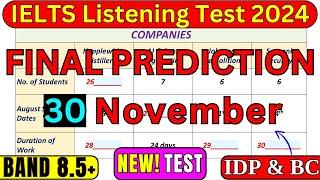 IELTS LISTENING PRACTICE TEST 23 NOVEMBER & 30 NOVEMBER 2024 WITH ANSWERS | IELTS | IDP & BC