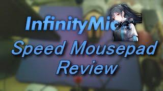 InfinityMice Speed Mousepad Review