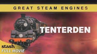 Great Steam Engines: Tenterden | Locomotive Footages | Full Movie | UK Railway