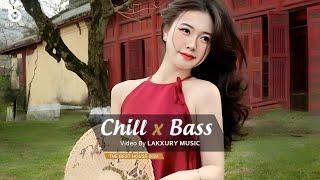 CHILL BASS 2024 - NHẠC DEEP HOUSE REMIX 2024 HAY NHẤT - MIXTAPE VIET DEEP 2024 HOUSE LAK TIKTOK