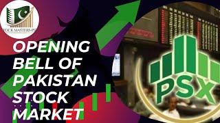 OPENING BELL  PAKISTAN STOCK MARKET WITH STOCK MASTERS-PSX #psxtrading #financialmarket #business