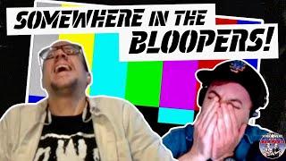 Somewhere in the Bloopers: Round 01