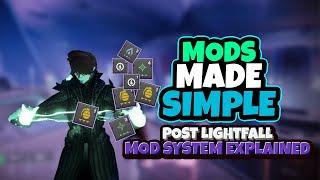 Destiny Mods EXPLAINED | Post-Lightfall Mod System made SIMPLE