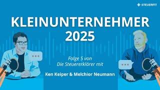 Kleinunternehmerregelung 2025: Neue Umsatzgrenzen, internationale Geschäfte usw | Steuerfrei Podcast