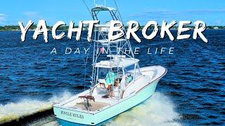 A Day in The Life of a Yacht Broker in South Florida *EPISODE 1: Road Warrior*