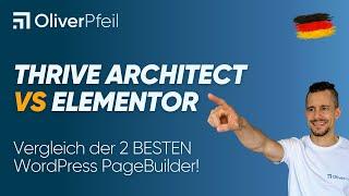 Thrive Architect VS Elementor   - der große Vergleich 