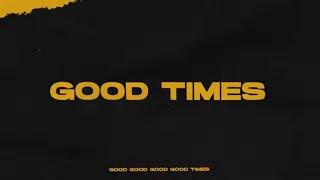 Samuel Jack 'GOOD TIMES' (Lyric Video)