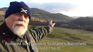 The Story of Killiecrankie Battlefield and Transport Scotland's plan to destroy its heart