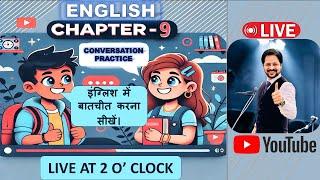 Ch-9 |अंग्रेजी पढना सीखें। English Conversation practice | How to read English | Dr English