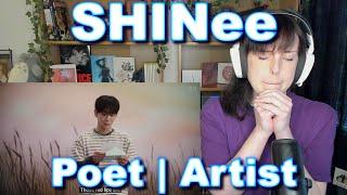 I never thought we'd hear them all together again.. SHINee 샤이니 Poet | Artist MV Reaction