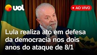 8 de janeiro: Lula e autoridades participam de ato em defesa da democracia após tentativa de golpe