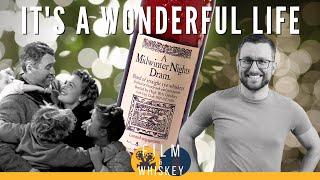 It's a Wonderful Life / A Midwinter Night's Dram - Film & Whiskey Podcast