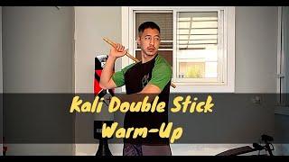 Kali Double Stick Warm-Up