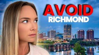 STOP! Don't Move to Richmond (Unless You Can Accept these 5 Things)