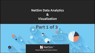 How to analyze and visualize simulation output data in NetSim - Part 1