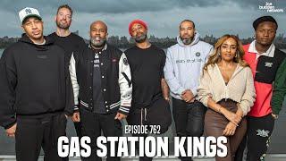 The Joe Budden Podcast Episode 762 | Gas Station Kings