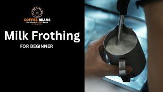 How To: Milk Frothing for Beginners | Milk Steaming Guide