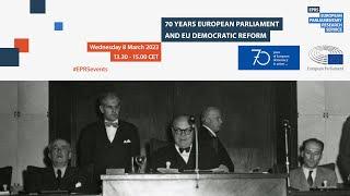 EPRS history and politics event: Seventy years of the European Parliament and EU democratic reform