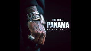 Kevin Gates - 3rd World Panama ("Peru" Freestyle)