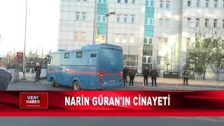 NARİN GÜRAN'IN CİNAYETİ