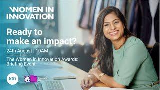 Women in Innovation Awards 2021/22 Briefing Event