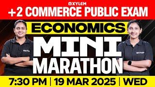 Plus Two Commerce - Economics | Public Exam - Mini Marathon | Xylem Plus Two Commerce