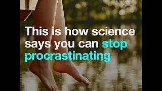 This is how science says you can stop procrastinating