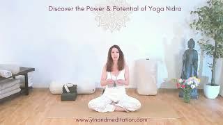 Discover the Power & Potential of Yoga Nidra - A Brief Introduction