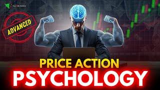 Advanced Price Action Psychology : Chart Reading Psychology | Trading Psychology