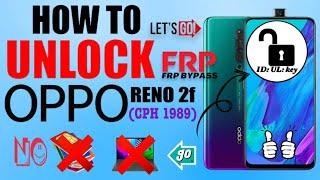 #ID_UL_key How to UNLOCK OPPO Reno2f (CPH1989)FRP Bypass Google Account Lock FactoryReset Trick 2023