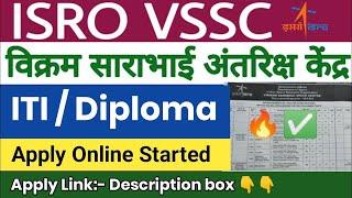 ISRO Vikram Sarabhai Space Centre VSSC Recruitment 2023 Apply Online Technician & Draughtsman Post