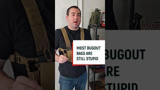 Most Bugout Bags are Stupid 