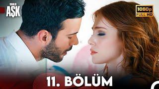 Kiralık Aşk 11. Bölüm Full HD