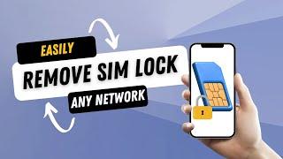 Easily Remove Sim Card Lock on your Android Device