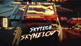 Skytech - Skymelody