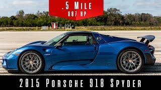 2015 Porsche 918 Spyder Weissach Edition | Half Mile Top Speed Test