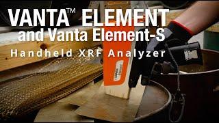 Introduction to the Vanta Element™ Handheld XRF Analyzer Series