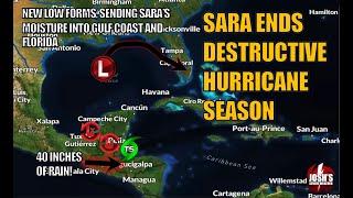 11/17/24: Sara Puts an End to Another Destructive Hurricane Season