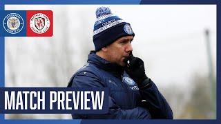 Stockport County Vs Brackley Town | Match Preview | Emirates FA Cup