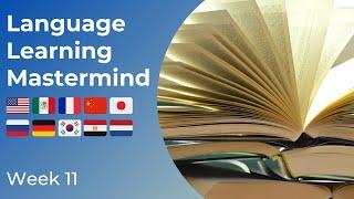 Fundamentals for Learning a Language: Mastermind Week 11