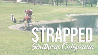 Strapped (Southern California): Part 2, "Quota Boys" with Max Homa