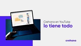 Crehana en Youtube lo tiene todo 